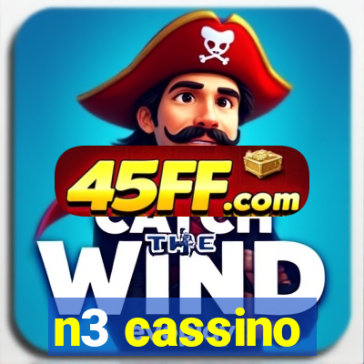 n3 cassino